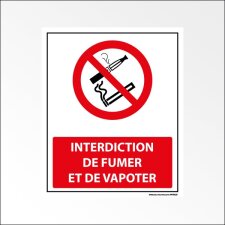 Panneau - Interdiction de Fumer et de Vapoter