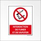 Panneau - Interdiction de Fumer et de Vapoter - 250x300 mm