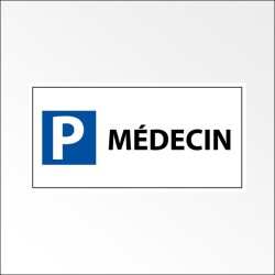 Panneau commerce - Parking réservé médecin - 400x200 mm - Aluminium