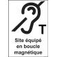 Panneau signalétique - Site équipé en boucle magnétique - Non-réfléchissant  - 300 x 420 mm - PVC