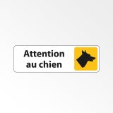 Panneau Signalétique - Attention au chien