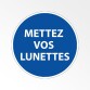Panneau Obligation - Mettez vos lunettes - ISO 7010