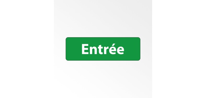 Panneau Signalétique - Entrée   - 250 x 80 - Blanc