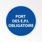 Panneau d'obligation de port d'EPI - Port des E.P.I. obligatoire