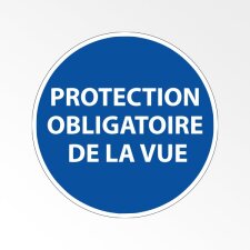 Panneau d'obligation de port d'EPI - Protection obligatoire de la vue