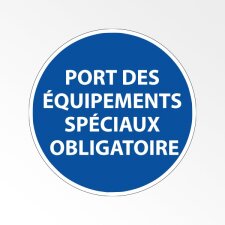 Panneau d'obligation de port d'EPI - Port des équipements spéciaux obligatoire