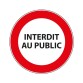 Panneau interdiction - Interdit au public  - 200 mm - Vinyle Souple Autocollant