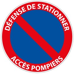 Panneau interdiction stationnement - Défense de stationner Accès Pompiers - B6a1 - diam.200 mm - Vinyle