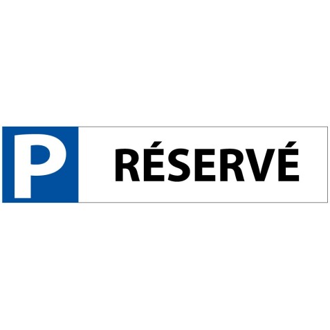 Panneau - "P RÉSERVÉ" pour Butée de Parking - 85 x 350 mm - PVC