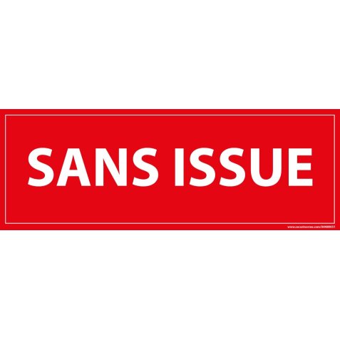 Signalisation - Sans issue