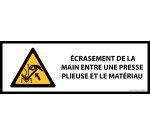 Panneau Danger – Écrasement main presse plieuse – Signalétique  - 297 x 105 mm - Vinyle