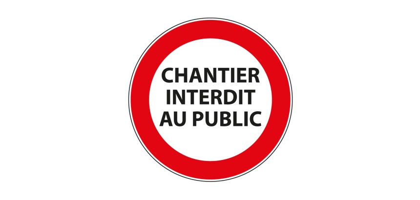 Panneau interdiction - Chantier interdit au public - P001  - 315 mm - Vinyle Souple Autocollant