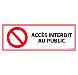 Panneau Interdiction - Accès interdit au public - ISO 7010