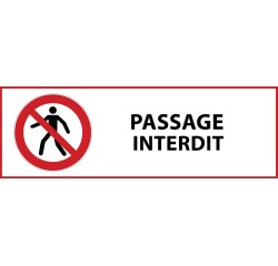 Panneau de signalisation - Passage interdit -P004 - ISO 7010