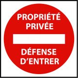 Panneau - Propriété privée interdiction d'entrer - 250x250 mm