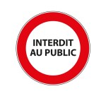 Signalétique interdiction - Interdit au public - ISO 7010  - 200 mm - Vinyle Souple Autocollant