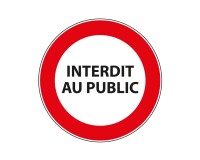 Signalétique interdiction - Interdit au public - ISO 7010