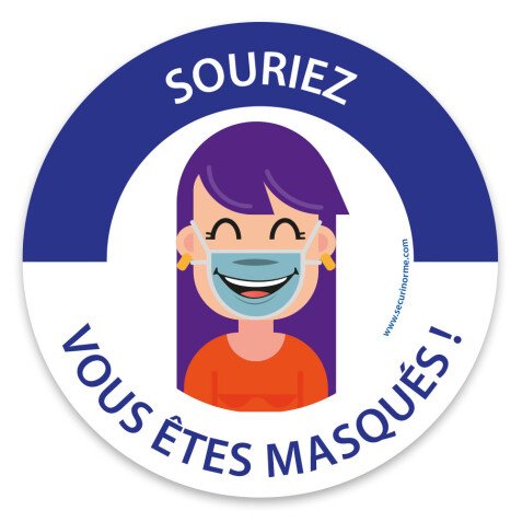 Panneau - Masque obligatoire "Souriez, vous êtes masqués"
