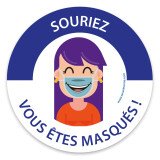 Panneau - Masque obligatoire "Souriez, vous êtes masqués"