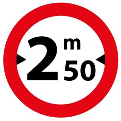Panneau Prescription - Accès Interdit sup. à2,50m - diam.200mm - B11  - 200 mm - Vinyle Souple Autocollant