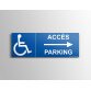 Panneau directionnel - Signalétique Accès Parking flèche droite