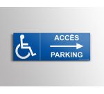 Panneau directionnel - Signalétique Accès Parking flèche droite  - 350 x 125 mm - Vinyle Souple Autocollant