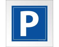 Panneau de signalisation de parking - Lettre P - Aludibond