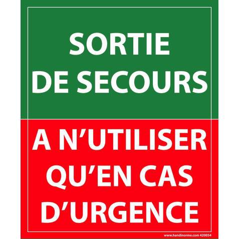 Panneau Sortie de secours, à n'utiliser qu'en cas d'urgence - 300 x 250 mm