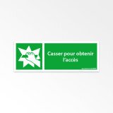 Panneaux d'évacuation - Casser pour accès - E008 - ISO 7010