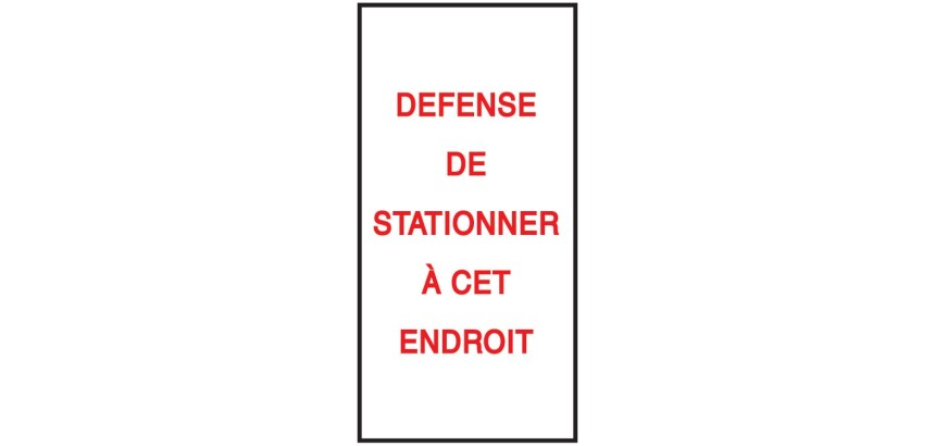 Autocollants - Défense de stationner - 110x220mm - Lot de 20