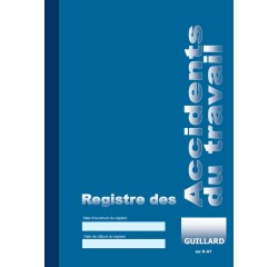 Registre de sécurité obligatoire "Accidents du travail" - A4
