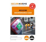 Registre de sécurité - Suivi Maintenance Défibrillateur DAE - A4