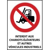 Panneau Interdit aux chariots élévateurs et véhicules industriels  - Vinyle Souple Autocollant - A5