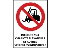 Panneau Interdit aux chariots élévateurs et véhicules industriels  - Vinyle Souple Autocollant - A5