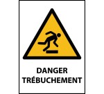 Panneau danger - Danger Trébuchement - W007 - ISO EN 7010  - Vinyle Souple Autocollant - A4