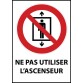 Panneau interdiction - Ne pas utiliser l'ascenseur - P027