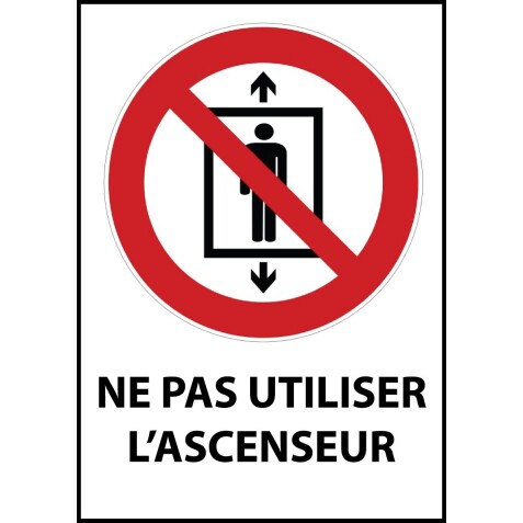 Panneau interdiction - Ne pas utiliser l'ascenseur - P027