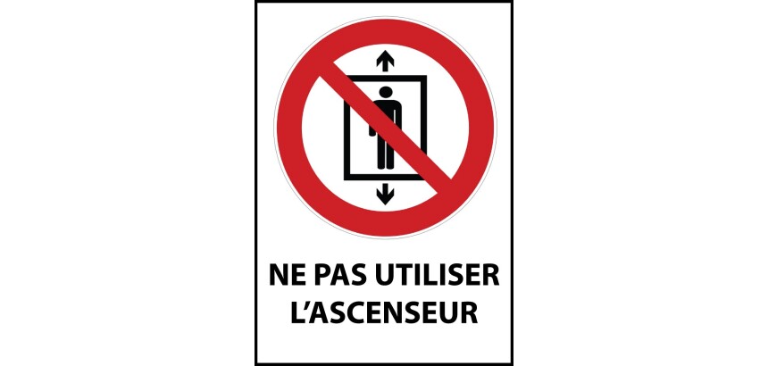 Panneau interdiction - Ne pas utiliser l'ascenseur - P027  - PVC à visser - A4