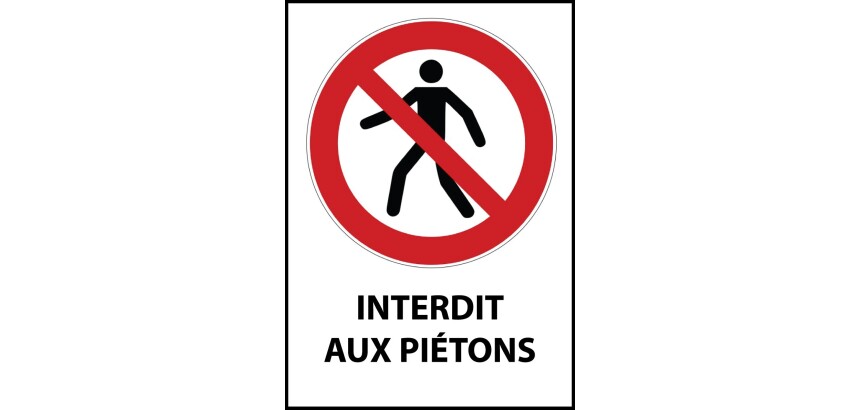 Panneau d'interdiction - Interdit aux piétons - P004 - ISO 7010