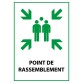 Panneau premiers secours - Point de Rassemblement - E007 - ISO 7010  - PVC - A3
