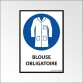 Panneau EPI – Port de la blouse obligatoire – Norme ISO 7001