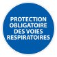 Panneau d'obligation de port d'EPI - Protection obligatoire des voies respiratoires