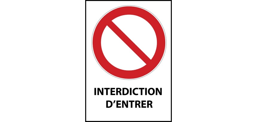 Panneau interdiction - Entrée interdite - P001 - ISO 7010  - PVC 2 mm - A4