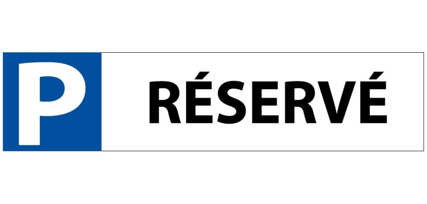 Panneau - "P RÉSERVÉ" pour Butée de Parking - 85 x 350 mm - PVC
