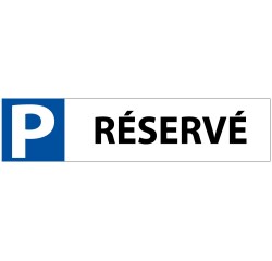 Panneau - "P RÉSERVÉ" pour Butée de Parking - 350 x 85 mm - PVC