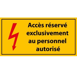 Panneau - Accès Réservé Personnel Autorisé - Vinyle - ISO 7010  - 297 x 148 mm