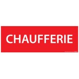 Panneau Chaufferie – Signalétique sécurité incendie 210 x 75 mm  - Vinyle Souple Autocollant