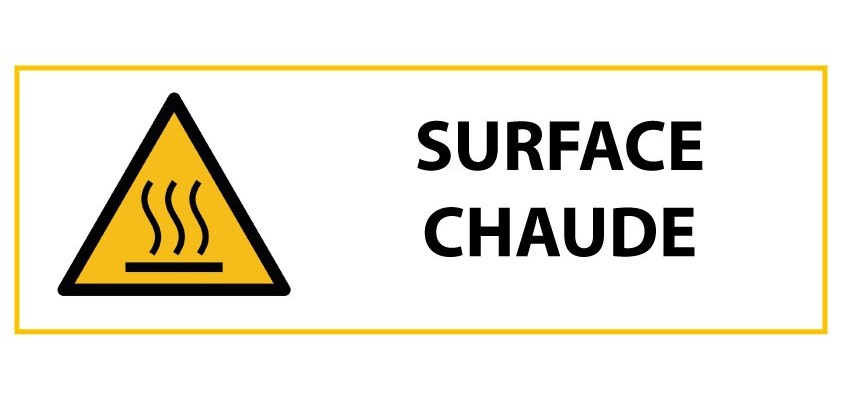 Signalétique de danger - Picto Surface chaude - W017 - ISO 7010  - 450 x 150 mm - Vinyle Souple Autocollant