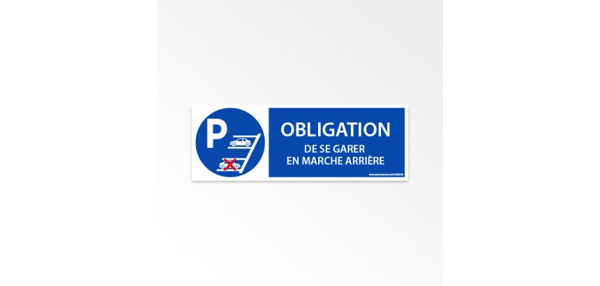 Signalétique Obligation de se garer en marche arrière - ISO 7010