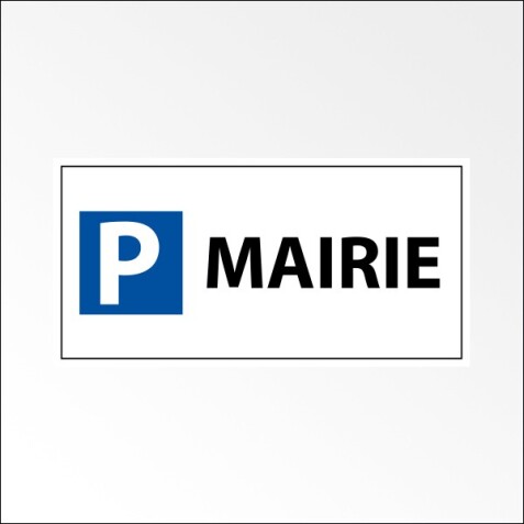 Panneau Parking réservé mairie - 400 x 200 mm - Aluminium